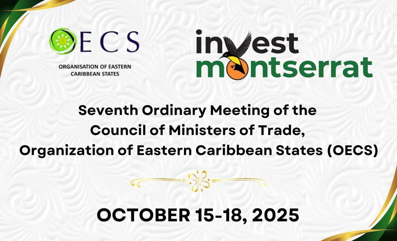 Montserrat Set to Lead High-Level OECS Trade Discussions This Week