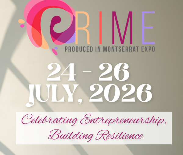 Produced in Montserrat Expo (PRIME) Returns in 2026 with Inaugural Montserrat Business Awards